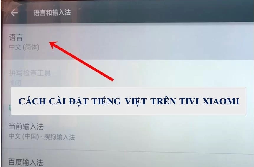 Hướng dẫn cài Tiếng Việt cho tivi Xiaomi